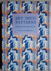 Art Deco Patterns. A design source book. mit Schutzumschlag, 4°, 21 Seiten Text und Tafeln. New York, Portland House,...