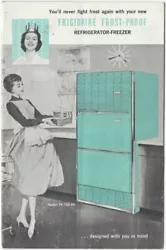 1958 Frigidaire Frost-Proof Refrigerator-Freezer Booklet. 5.5”x9”, 20 pages, black & white illustrations.