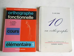 G et M DURU. ORTHOGRAPHE Fonctionnelle. 10 en ORTHOGRAPHE.