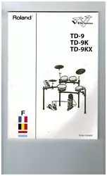 Mode demploi : Batterie Electronique TD-9 / TD-9K / TD-9KX. Nb de pages : 81.