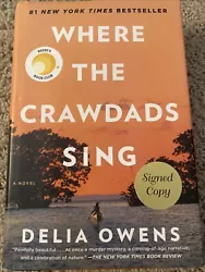 She is best known for her 2018 novel Where the Crawdads Sing. Where The Crawdads Sing. Ms. Owens signed this copy...