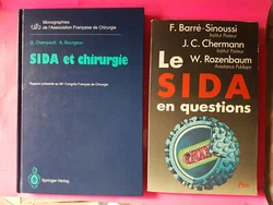 SIDA& CHIRURGIE. Edition Plon.1984. F.BARRE-SINOUSSI J.C.CHERMANN W.ROZENBAUM.