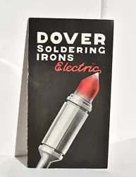 1917 DOVER SOLDERING IRONS ELECTRIC ADVERTISING CATALOGUE/BROCHURE, GOOD CONDITION WITH NORMAL AGE WEARS.