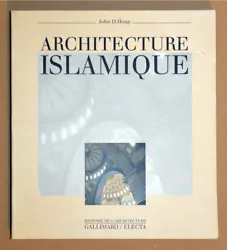 Auteur :HOAG John D. catalogue Art et Affiche, beaux-arts, Architecture, histoire de lart musulman, John D. HOAG,...