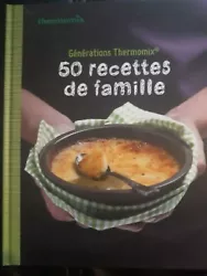 Livre recettes thermomix 50 recettes de famille.  Tres bon état   150 pages