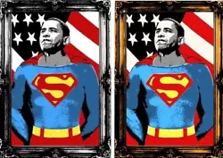 ARTIST: MR BRAINWASH. Mr Brainwash Superman Obama both the Gold & Silver Editions. TITLE: SUPERMAN OBAMA ( GOLD VERSION...