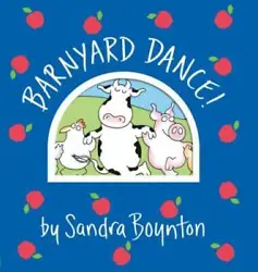 Barnyard Dance! (Boynton on Board) - Board book By Boynton, Sandra - GOOD. Notes: Item in good condition.