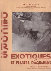 J. Desseaux, 1951. Décors Exotiques. Plantes dAquariums.