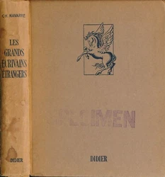 Auteur : CHARLES NAVARRE, Professeur de Première au Lycée Charlemagne. Titre : LES GRANDS ÉCRIVAINS ÉTRANGERS