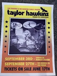 Taylor Hawkins Tribute Concert poster LA Forum UK Wembley Stadium Foo Fighters. 18x24NMProper shipping, yazoo tube,...