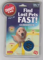 Find Lost Pets Fast!! Smart Tag Pet ID Medium Blue Paw print - New In Package. Condition is New. Shipped with USPS...