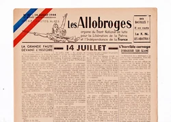 LES ALLOBROGES. ORADOUR SUR GLANE. 14 JUILLET 1944. Isère Hautes Alpes. LE 14 JUILLET. ACTION DES MILICES...