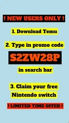 FREE NINTENDO SWITCH OLED OR NINTENDO SWITCH LITEMUST BE A NEW USER1. DOWNLOAD TEMU2. SEARCH S2ZW28P ON THE SEARCH BAR...