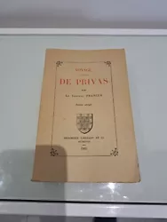 Livre Ancien Voyage Autour De Privas Par Le Docteur Francus 1965.etat correct