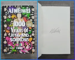 Ai Wei Wei Signed 1000 Years Of Joys And Sorrows Hardcover Book! All autographs will include a Certificate of...