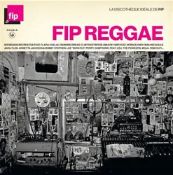 Various - La Discothèque idéale de FIP Reggae (2xLP, Comp) new. A4 Reggae Fi Peach. B4 Long Shot Kick De Bucket. D5...
