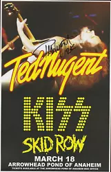 This is a Original Ted Nugent. Ted Nugent. To promote the upcoming Kiss Ted Nugent Skid Row. Gig/ Concert Appearance....