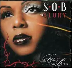 Artist : Alexis, Toya. Label : Kindling Music. DETAILS ABOUT OUR PROMOTION ( BELOW ). S.O.B. Story By. Title : S.O.B....