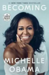 Becoming by Michelle Obama (2018, Trade Paperback, Large Type / large print....
