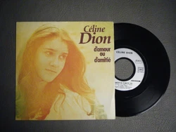 SINGLE CELINE DION. DAMOUR ET DAMITIE. TARIFS DEXPEDITION IDEM AU 2 TRANSPORTEURS .