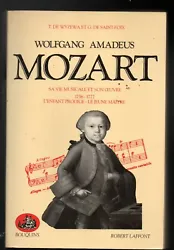 Par T. de Wyzewa et G de Sainte Foix. Wolfgang Amadeus Mozart.