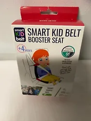 Booster Seat. Smart Kid Belt. New in Box. Weight: 40-110 LBS. Age: 5-11 Years.