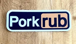 High quality “Pork Rub” sticker/decal. Matte finish. Size small (please see photos). Perfect for a grill, cooler,...