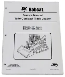Brand new still sealed in shrinkwrap complete service manual covering the Bobcat T870 Compact Track Loader. This manual...