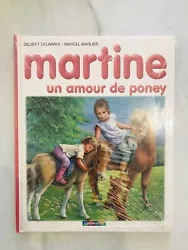 Livre Martine Un Amour De Poney. Encore sous blister Neuf