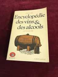 ALEXIS LICHINE. Encyclopédie des vins & des alcools. Collection BOUQUINS. Nouvelle édition revue et complétée....