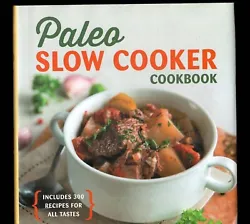 Paleo Slow Cooker Cookbook by Dionne from 2014 lightly used