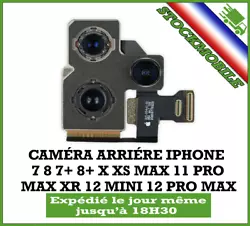 Caméra arrière pour iPhone 7, 7+, 8, 8+, X, XS/XSMAX, XR, 11, 11 PRO, 11 PRO MAX, 12, 12 MINI, 12 PRO, 12 PRO MAX.