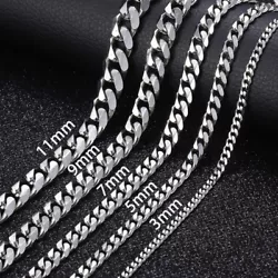 Stainless Steel will not tarnish nor discolor. The cuban link chain is one of the most popular style chains! 11mm: 27...