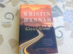 The Great Alone : A Novel by Kristin Hannah (2018, Hardcover)