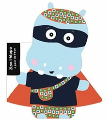 Zipo lhippo - Super zeroes. Auteur:Bardy Stéphanie. État:Très bon état. Détail de létat:Très bon état. La...