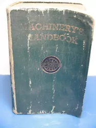 Machinerys Handbook 13th Edition 1946. The Industrial Press. Local pick up is not available.