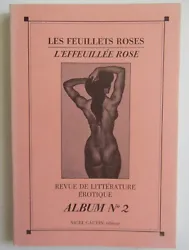 Les Feuillets Roses. Album N° 2 regroupe 3 revues. Regardez bien les scans, ils vous donnent un aperçu de létat...