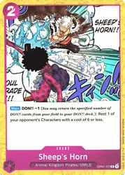 Cards from your field to your DON! : Rest up to 1 of your opponents Characters with a cost of 6 or less. Information...