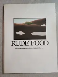 EDITION PHIN. PHOTOGRAPHIES EROTIQUES ET GOURMANDES. RUDE FOOD PHOTOGRAPHED AS NEVER BEFORE BY DAVID THORPE. TRES BON...