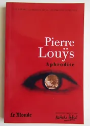 Editions : classiques de la littérature libertine. - Pierre Louÿs. Noubliez pas de majouter à votre liste de favoris...
