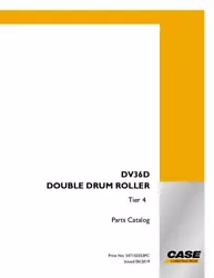 CASE DV36D - DOUBLE DRUM ROLLER T4F PARTS CATALOG contains contains detailed parts with exploded view illustrations....