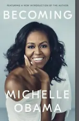Becoming by Michelle Obama (2021, Trade Paperback) READ ONCE.