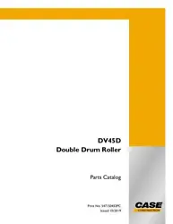 CASE DV45D - DOUBLE DRUM ROLLER T4F PARTS CATALOG contains contains detailed parts with exploded view illustrations....