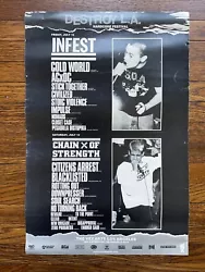 Chain OF Strength, Infest, Cold War, Citizens Arrest and more! 18x12” original flyer. I have two from when I attended...
