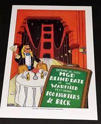 The Foo Fighters and BeckThe Warfield, San Francisco, CaliforniaOctober 26, 2000 this was one of those special shows...