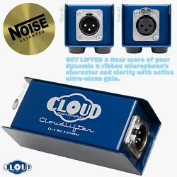 CLOUDLIFTER CL-1. Sumpliy connect your dynamic or ribbon mic to the input and connect a mixer or preamp to the output....