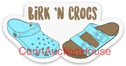 VSCO Crocs Birkenstock Crocs Birkencrocs StickerVinyl Sticker perfect for your Water Bottle, Tumbler, Koozie Laptop or...