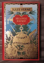 Seconde patrie. Jules VERNE. ATLAS collection LÉdition de luxe.